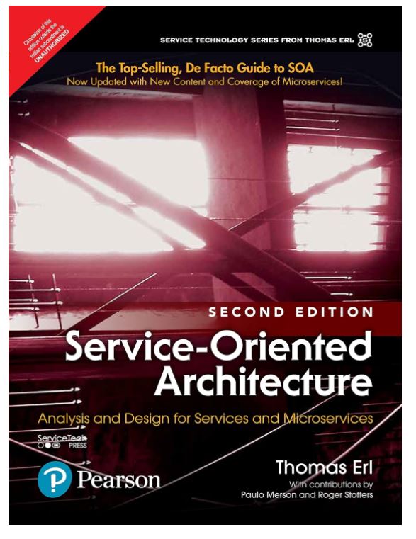 Service-Oriented Architecture: Analysis and Design for Services and Microservices, 2e